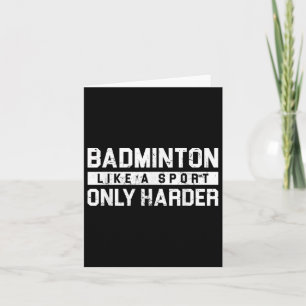 Cartão Badminton Como Um Esporte Só Que Mais Difícil Desi