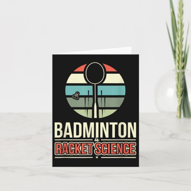 Cartão Badminton É Ciência de Raquete (Frente)