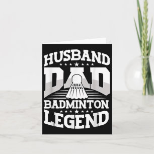 Cartão Badminton, Pai Marido Badminton Legenda Shuttle Fa