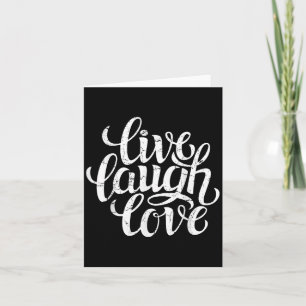 Cartão Bahaas Tee Live Laugh Amor Inspiração Cita Grap