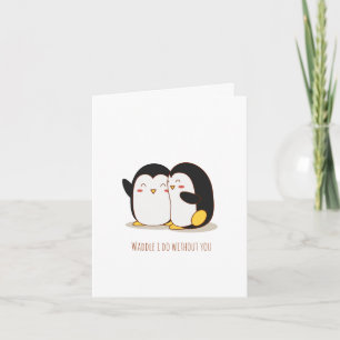Cartão Balanço Eu Faço Sem Você Pinguim Dia dos Namorados