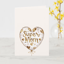 Cartão Balão Corações Dourados Super Mãe (dia das mães)