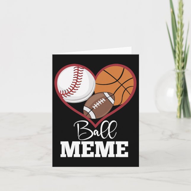 Cartão Ball Meme Baseball Futebol Basball Heart (Frente)