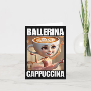 Cartão Ballerina Cappuccina - Memória Brainrot Italiana