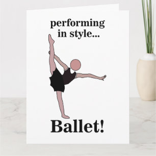 Cartão Ballet Performando com Estilo Aniversário de Baila
