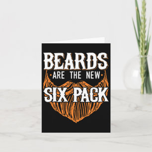 Cartão Barbas São O Novo Six Pack Barba Engraçada Amante 