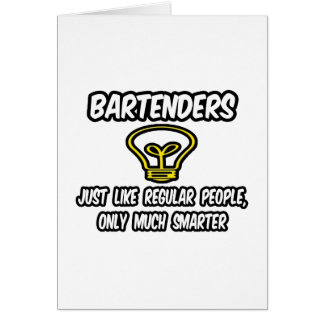 Cartão Barman... Como Pessoas Regulares, Só Mais Intelige