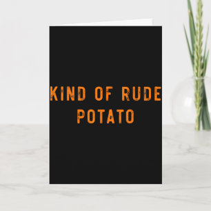 Cartão Batata Doce Tipo de Batata Rude Engraçado Dia de A