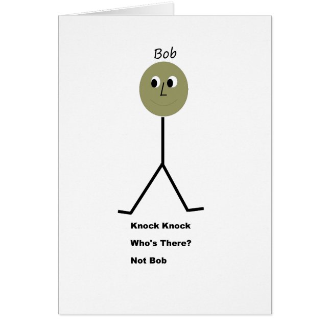 Cartão Batida da batida.  Quem está lá?  Não é Bob. (Frente)