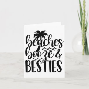 Cartão Beaches Booze E Bestie Summer Vacay Beach Lover