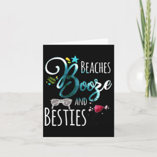 Cartão Beaches Booze E Besties Meninas Viajam Mulheres