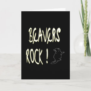 Cartão Beavers Rock! Greeting Card