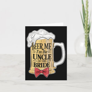 Cartão Bebam-Me Sou O Tio Da Festa de casamento Da Noiva.