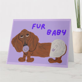 Cartão Bebê Furão Cachorro Dachshund