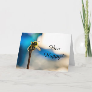 Cartão Bee Happy Bumblebee Blank Greeting Card
