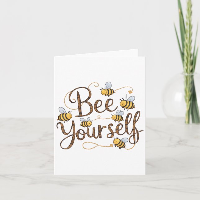 Cartão Bee Yourself Motivational Funny  (Frente)