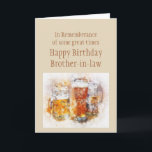 Cartão Beer Ale Funny Brother in-law Aniversário Bom<br><div class="desc">Lembrando alguns excelentes Feliz Aniversário Irmão com cerveja e bebidas alcoólicas</div>