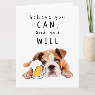 Cartão Beer Dog Bulldog - Acredite que pode, e vai