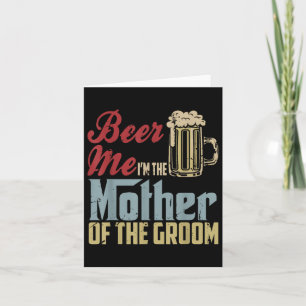 Cartão Beer Eu Sou A Mãe Do Dia de as mães De Noite