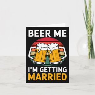 Cartão Beer Me, vou me casar com Padrinhos de casamento d
