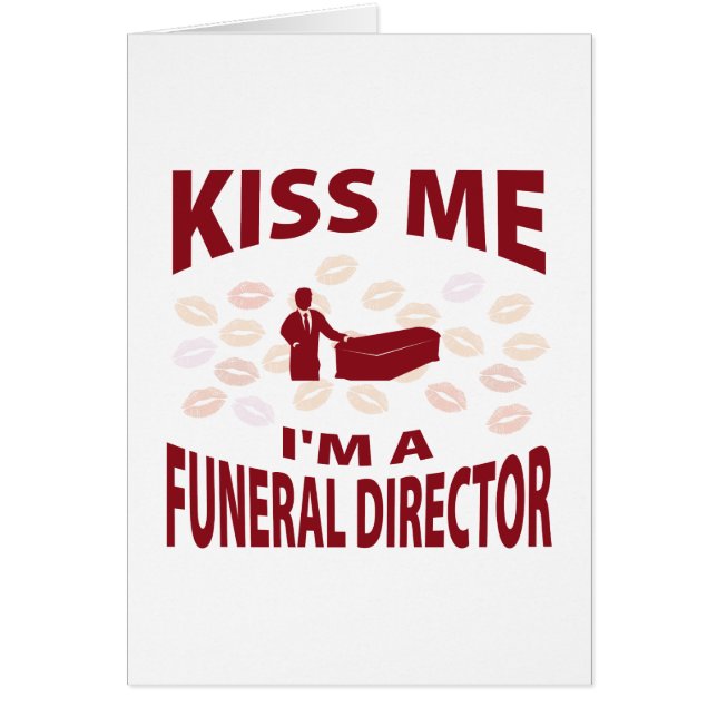 Cartão Beije-me que eu sou um diretor fúnebre (Frente)