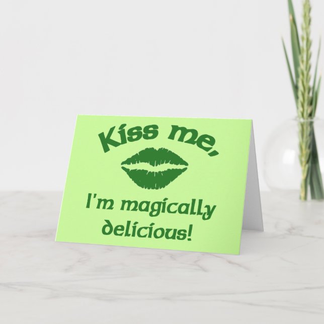 Cartão Beije-me, sou magicamente delicioso (Frente)