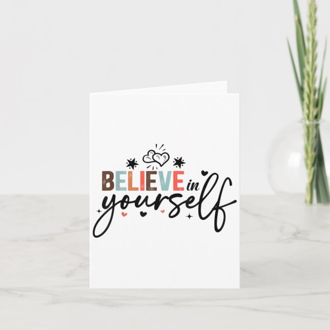 Cartão Believe In Yourself Sitive Message Motivational Wo (Frente)