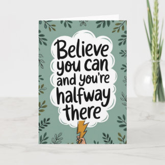 Cartão "Believe You Can" Motivational Quote Card