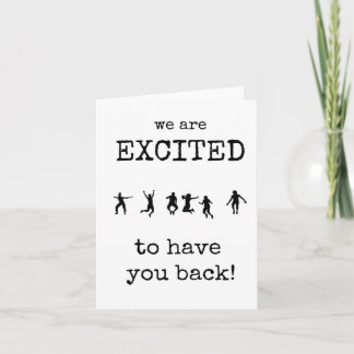 Cartão Bem-vindos de volta, animados por ter você de volt
