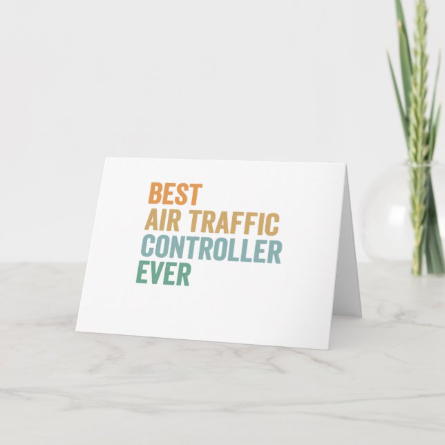 Cartão Best Air Traffic Controller Ever Funny Retro Gift (Frente)