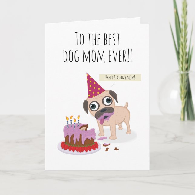 Cartão Best dog mom ever, candle cake funny pug humor (Frente)