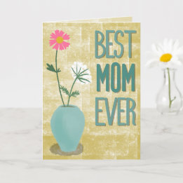 Cartão Best Mom Ever – Modern Floral Abstract with Vase