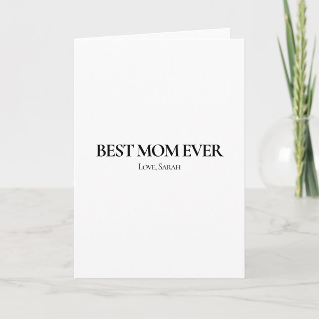 Cartão Best Mom Ever Personalized Greeting Card (Frente)