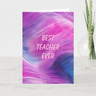 Cartão Best Teacher Ever Pastel Swirl