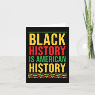 Cartão Bhm Gift Black History É A História Americana Afri