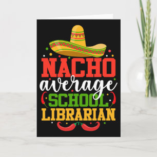 Cartão Bibliotecário Escolar Nacho Médio Fun Divertido Ci