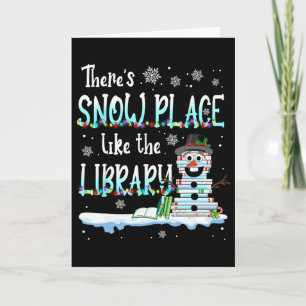 Cartão Bibliotecário Não Há Lugar Como a Biblioteca no Na