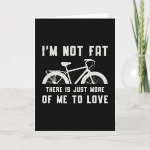 Cartão Bicicleta Gorda Eu não sou Fat Love Bike Biker MT