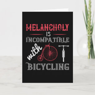 Cartão Bicicleta - Melancolia é incompatível