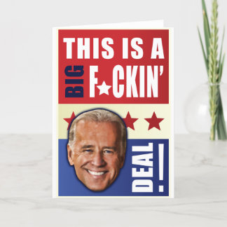 Cartão Biden - este é um negócio grande de F'n!