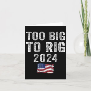 Cartão Big To Rig Trump 2024 Engraçado Dizendo Homens Mul