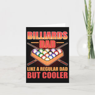 Cartão Billiards Pai Como Um Pai Regular, Mas Mais Frio -