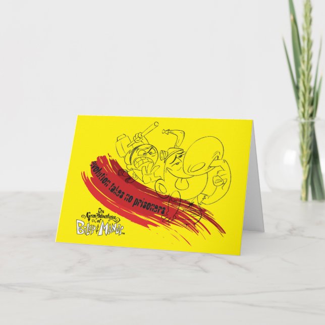 Cartão Billy & Mandy - A evolução não leva prisioneiros (Frente)