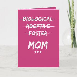 Cartão Biológico, Adotivo, Foster... Mãe