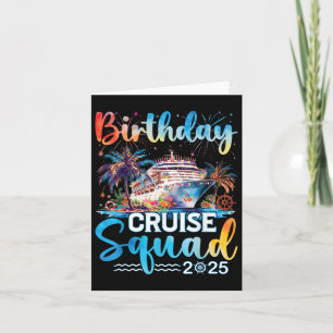 Cartão Birthday Cruise Squad 2025 É Minha Festa de aniver