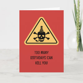 Cartão Birthday hazard caution sign punny birthday card