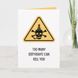 Cartão Birthday hazard caution sign punny birthday card