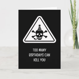 Cartão Birthday hazard caution sign punny birthday card