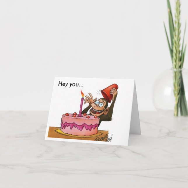 Cartão birthday_monkey, Hey você… (Frente)