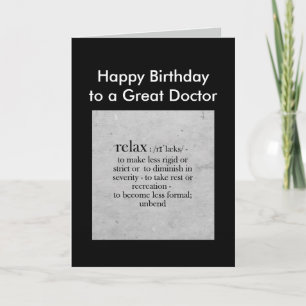 Cartão Birthday to a Great Doctor definition Relax Humor